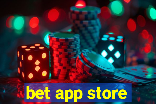 bet app store