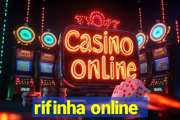 rifinha online