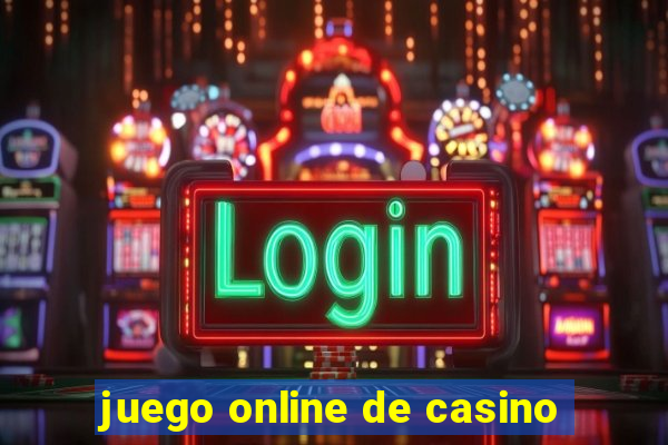 juego online de casino