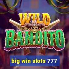 big win slots 777