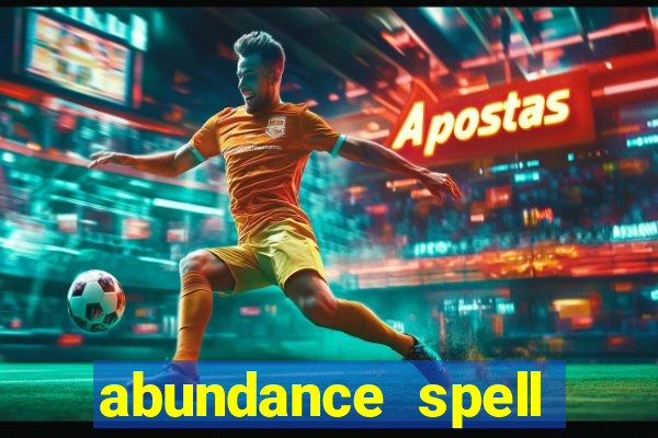 abundance spell slot free play