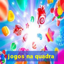 jogos na quadra