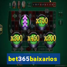 bet365baixarios