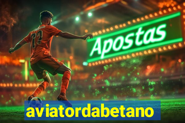 aviatordabetano