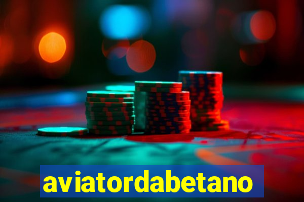 aviatordabetano