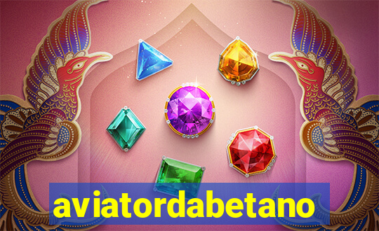 aviatordabetano