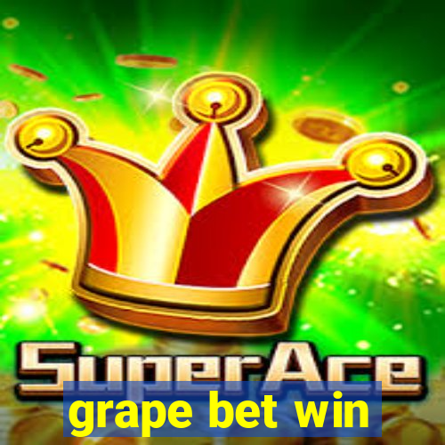 grape bet win