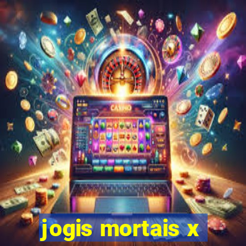 jogis mortais x