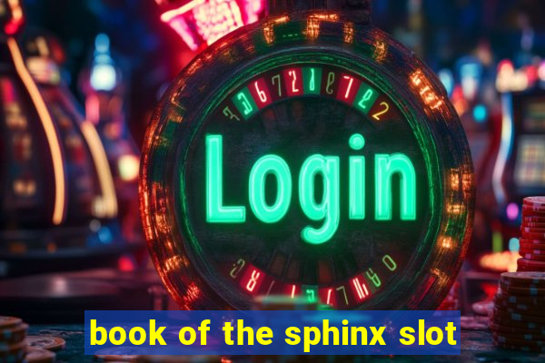 book of the sphinx slot