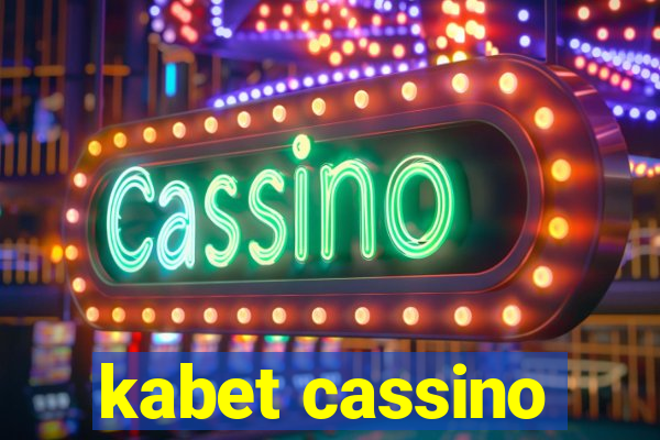 kabet cassino