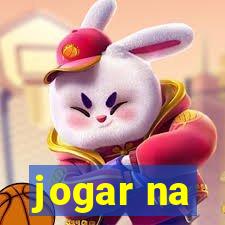 jogar na