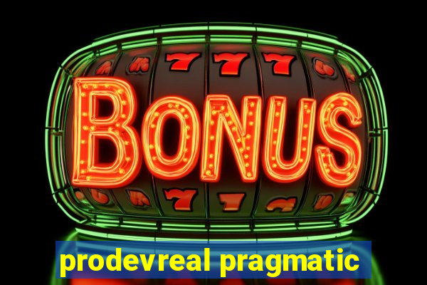 prodevreal pragmatic