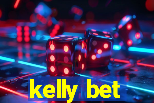 kelly bet