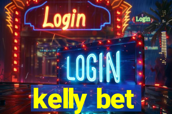 kelly bet