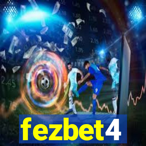 fezbet4