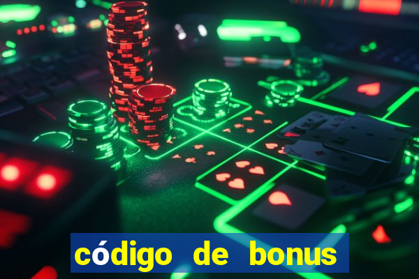 código de bonus bet 365