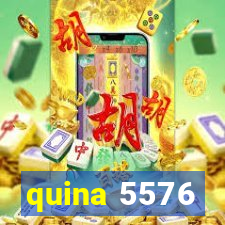 quina 5576