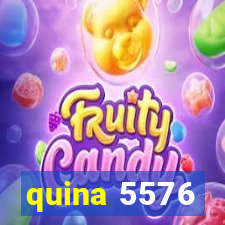 quina 5576