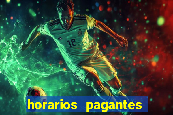 horarios pagantes do tigre