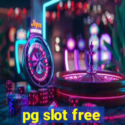 pg slot free