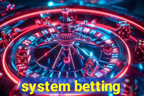 system betting