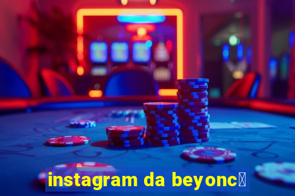 instagram da beyonc茅