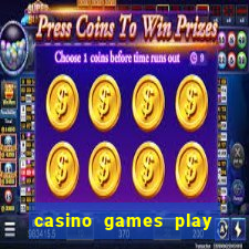 casino games play for real money