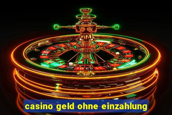 casino geld ohne einzahlung