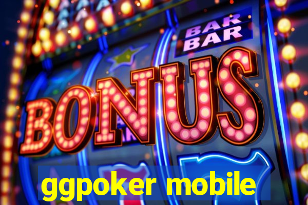 ggpoker mobile