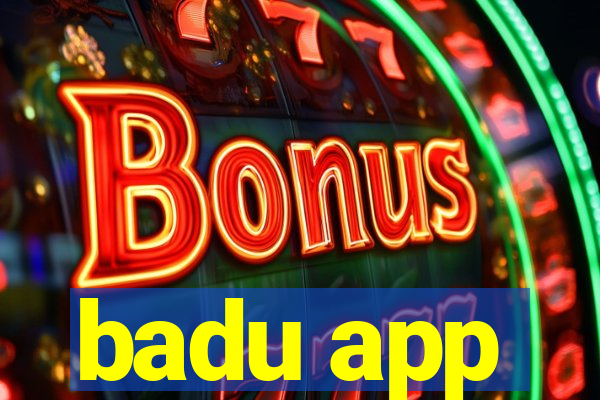 badu app