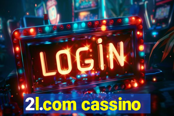 2l.com cassino