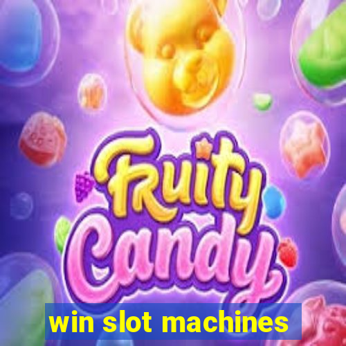 win slot machines