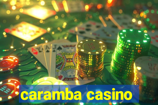 caramba casino