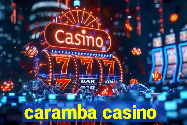 caramba casino