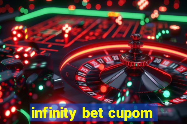 infinity bet cupom