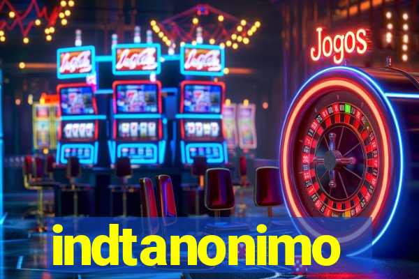 indtanonimo