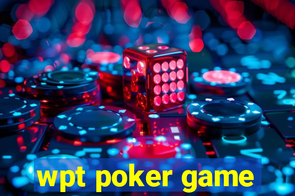 wpt poker game