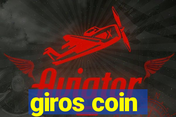 giros coin