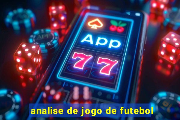 analise de jogo de futebol