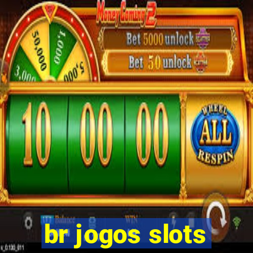 br jogos slots