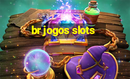 br jogos slots