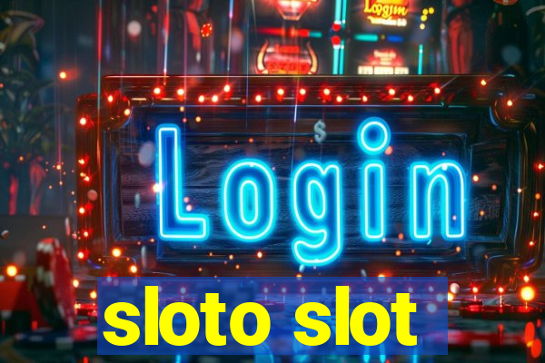 sloto slot