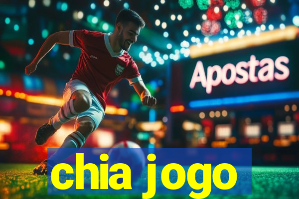 chia jogo