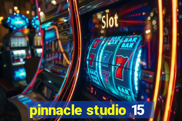 pinnacle studio 15