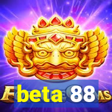 beta 88