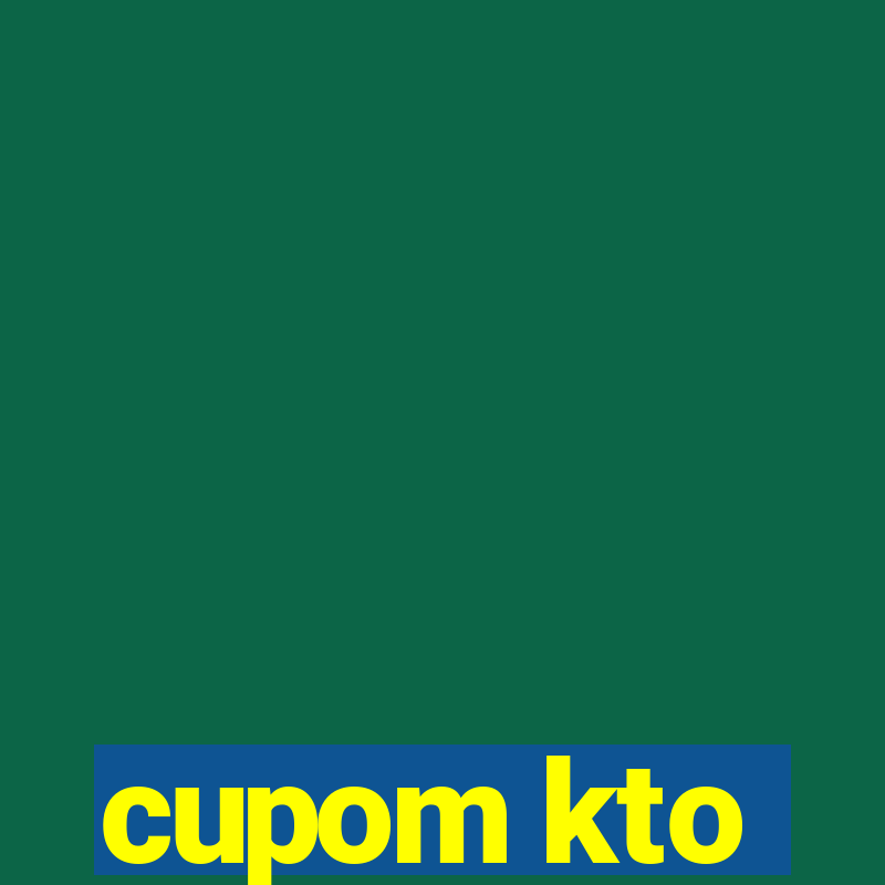 cupom kto