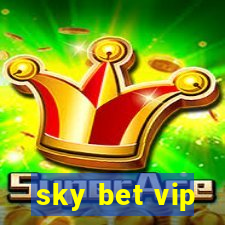 sky bet vip