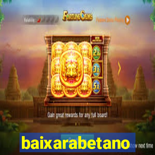 baixarabetano