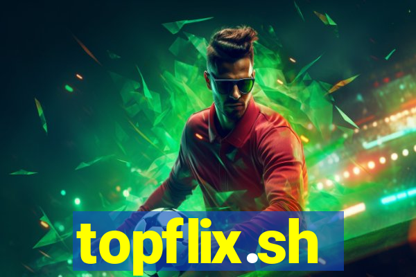 topflix.sh