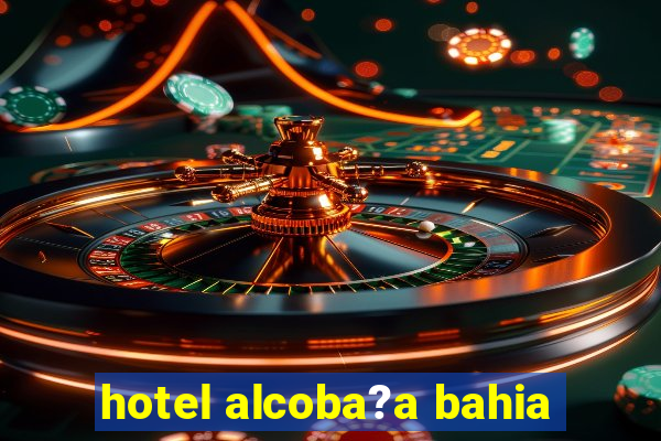 hotel alcoba?a bahia